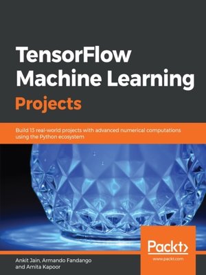 cover image of TensorFlow Machine Learning Projects